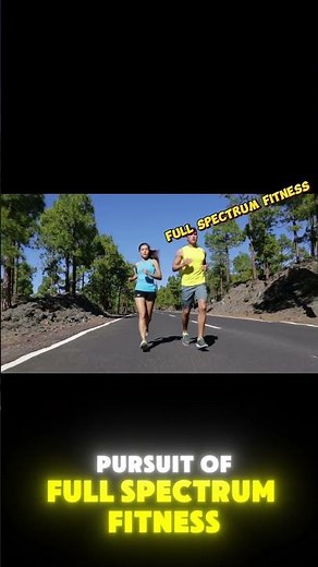 The Full Spectrum of Fitness Explained (and Why You Need All of It)