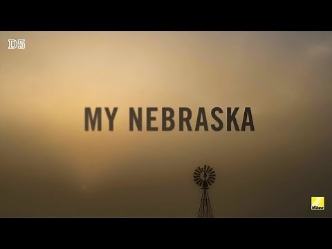 Nikon D5: 4K UHD Video - My Nebraska