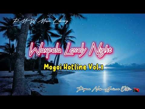 Mogoi Hotline Vol 1 Wanpela lonely night