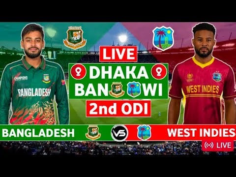 Bangladesh vs West Indies 2nd Odi Match | BAN vs WI 2nd Odi Match Live Score & Commentary| WI vs BAN