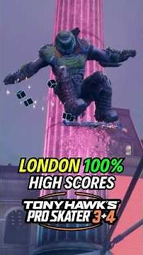 LONDON HIGH SCORES | 100% GUIDE |💯Tony Hawk's Pro Skater 3 + 4 🏆