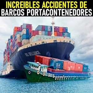 Increíbles Accidentes De BARCOS Portacontenedores. | BRAIN TIME