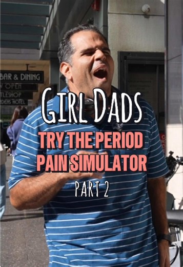 Period Simulator Challenge for Girl Dads