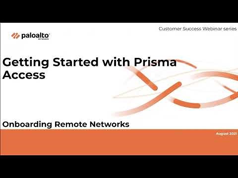 Onboarding Remote Networks and Branch Offices with Prisma Access