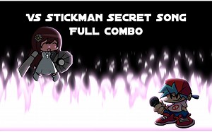 【FC】V.S. STICKMAN 隐藏曲『Friday Night Funkin模组』