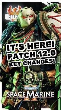 Patch 12.0 Is LIVE! - Techmarine, Major Buffs & Combat Fixes | Space Marine 2
