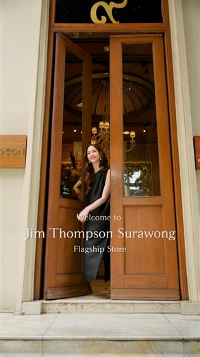 This weekend, join @annasnga_1o as she guides you through the Jim Thompson Surawong flagship store. Step inside a world of refined design — a journey through handwoven silks and artful details. Fashion Retail: 9 AM – 8 PM Home Furnishings: 9 AM – 7 PM Step inside and discover the stories woven in every thread. #JimThompson #BeyondSilk | Jim Thompson