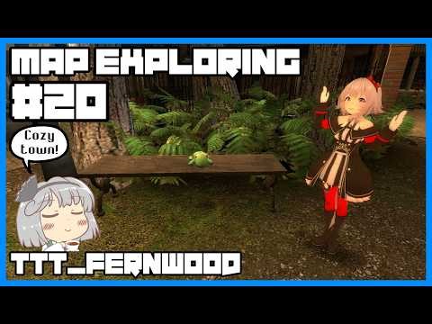 [Garry's Mod] Map Exploring | ttt_fernwood | #20