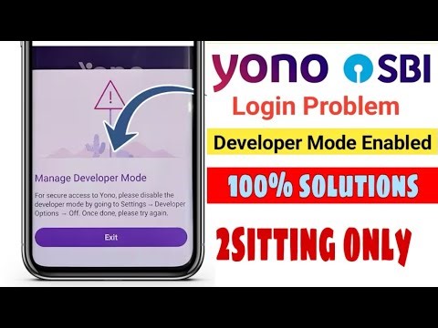 yono sbi developer mode enable problem | developer mode enabled yono sbi | sbi yono login problem