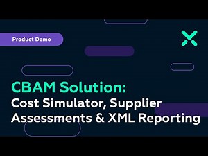 CBAM Solution Demo: Cost Simulator, Supplier Assessments & EU XML Reporting