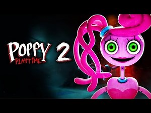 Poppy Playtime Chapter 2 Full Gameplay Playthrough (No Commentary)