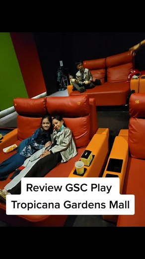 GSC Play di Tropicana Gardens Mall: Pengalaman Menonton
