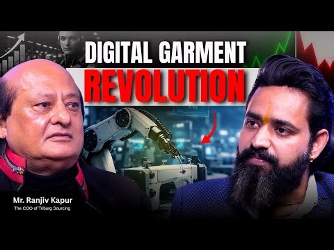 How Digitalization is Transforming India's $100 Billion Garment Industry | Ignite Journey | Triburg