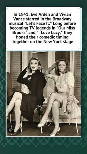 Eve Arden and Vivian Vance: Broadway Stars (1941) 🎭