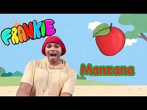 Learn to say Apple 🍎 in Spanish with FRANKIE | Learn Spanish Words |Fun Educational Videos for Kids