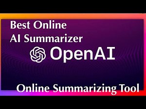 OpenAI Best Summarizer | Free Online Summarizing Tool