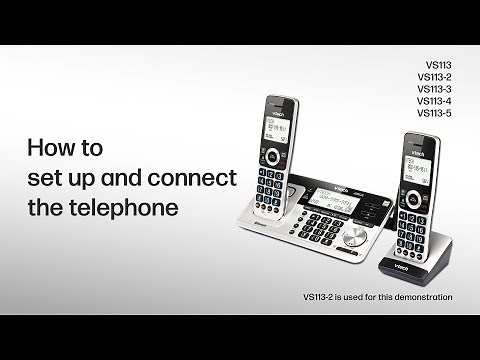 Set up and connect the telephone - VTech VS113 VS113-2 VS113-3 VS113-4 VS113-5