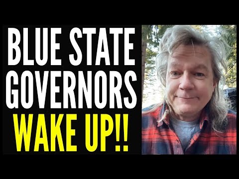 Blue State Governors - STOP FUNDING THE FEDERAL GOVERNMENT NOW!!!