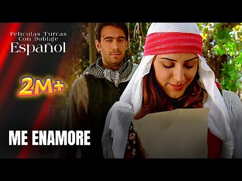 I Fell in Love | Turkish Film Spanish Dubbing - Sevmiş Bulundum