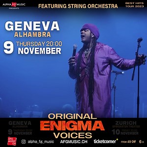 ALPHA FG MUSIC présente un concert du groupe légendaire ENIGMA en Suisse. La musique ENIGMA incarne des significations profondes. Les paroles des chansons abordent souvent les thèmes de la spiritualité, de la philosophie de la vie et du mystère de l’existence. Les sons et les mélodies semblent plonger l’auditeur dans un état de sérénité, lui permettant d’échapper aux soucis quotidiens. Chers amis, vous aurez très bientôt l’occasion d’entendre en direct l’art de ce groupe mythique ! Ne manquez pa