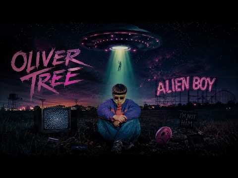 Oliver Tree - Alien Boy (Lyrics) | Visualizer