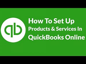 Lesson 4 How To Set Up Products & Services In QuickBooks Online 2016