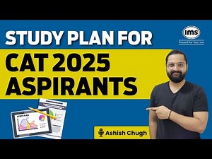 How to start CAT 2025 Preparation? Complete Plan with Syllabus Breakdown | Ashish Chugh