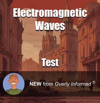 Electromagnetic Waves Test
