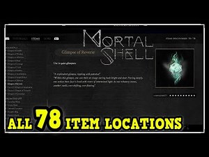 Mortal Shell All Item Locations - Bars Tended Trophy / Achievement Guide