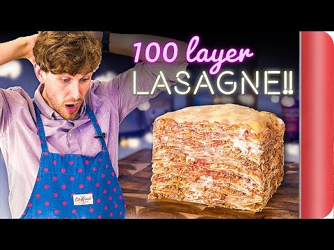 Attempting the 100 Layer Lasagne!! | Sorted Food