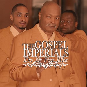 The Lord Will Make a Way by The Gospel Imperials