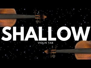 Shallow, Lady Gaga & Bradley Cooper | Solo Violin 🎻 Tab Tutorial