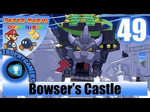 Paper Mario The Origami King - Bowser’s Castle Gameplay Walkthrough Part 49