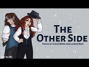 The Other Side (The Greatest Showman) | Female Ver. - Cover by Chloe & Lauren Rose