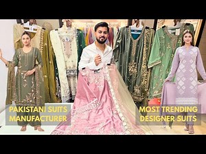 Pakistani Suits Wholesaler and Manufacturer I Biggest Pakistani Suits Collection