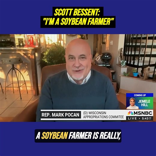 Treasury Secretary Scott Bessent (worth more than half a billion dollars) claims he’s a soybean farmer and says he’s felt their pain too. Here’s my response. 🙄 | Mark Pocan