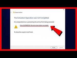 How to Fix an Unexpected Error Is Preventing the Archive from Being Extracted (2026)