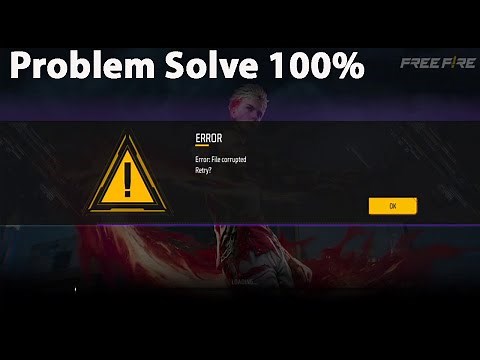 Free Fire Error File corrupted Problem Solved | How to Solve Free Fire File Corrupted Problem