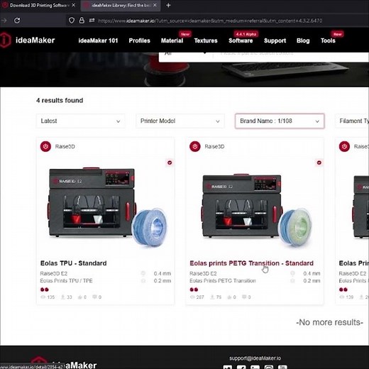 How to Install Material and Print Profiles for Eolas Prints Filament in Raise3d, IdeaMaker?