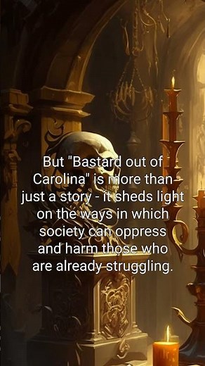 Bastard Out of Carolina by Dorothy Allison