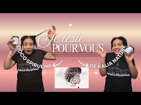 je teste coco spiruline de Kalia Nature