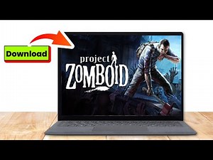 HOW TO DOWNLOAD AND PLAY PROJECT ZOMBOID ON PC / LAPTOP (2024 Full Guide)