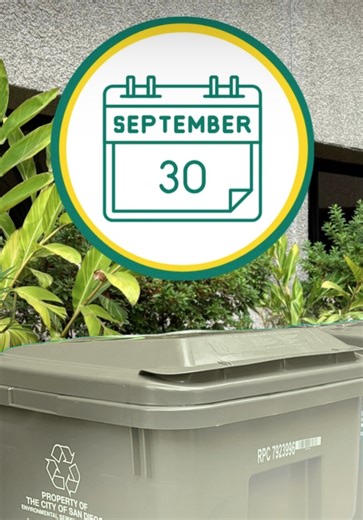 The deadline for eligible San Diego property owners to set up their Residential Waste Collection Services Portal account and select trash and recycling bins is Sept. 30. - Confirm eligibility at sandiego.gov/trash. - Create your account at wasteportal.sandiego.gov. - Make sure you get size and quantity right for your property. - New gray trash bins coming starting in October - once your trash bin arrives, you will have 30 days from that date to go back into the Portal to make changes. - All old 