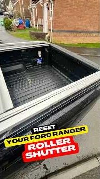 Reset the roller shutter on a Ford Ranger