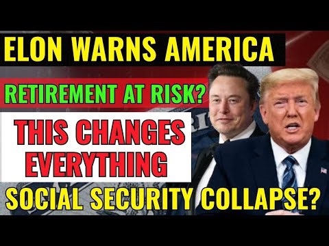 🚨💰 Elon Musk Says Stop Saving?! Social Security Cuts Coming & Your Retirement at Risk