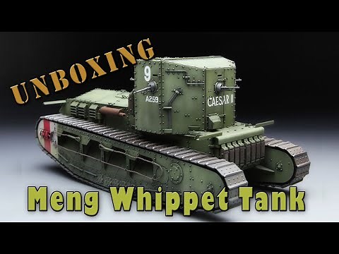 Meng Whippet WW1 Tank Model Unboxing