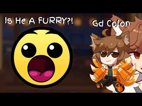 Is GD Colon A FURRY?!!!?