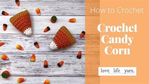 How to Crochet Candy Corn