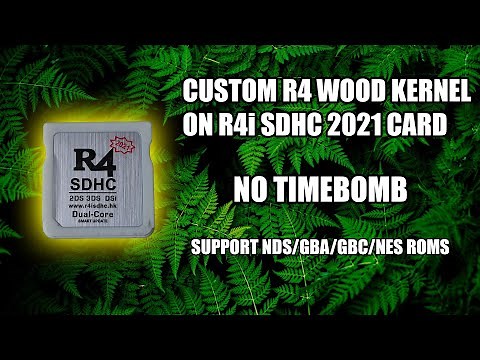 Install custom R4 Wood kernel on R4i SDHC 2021 clone - r4isdhc.hk - NO Time Bomb!