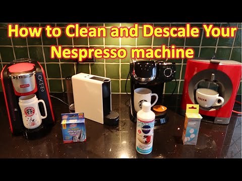 Nespresso Krups Descaling & Cleaning your coffee machine